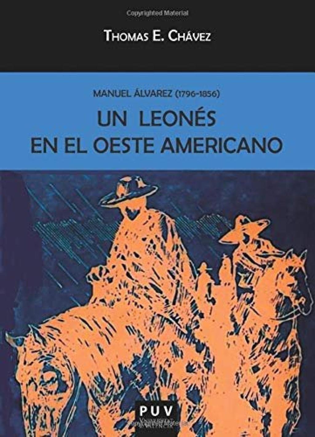 Un leonés en el Oeste Americano