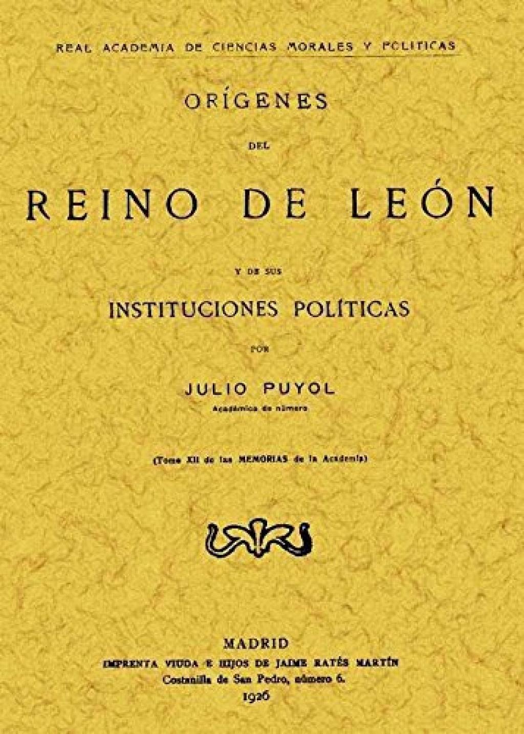 Orígenes del Reino de León y de sus Instituciones Políticas
