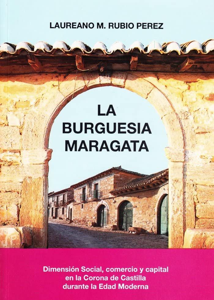 La burguesía maragata
