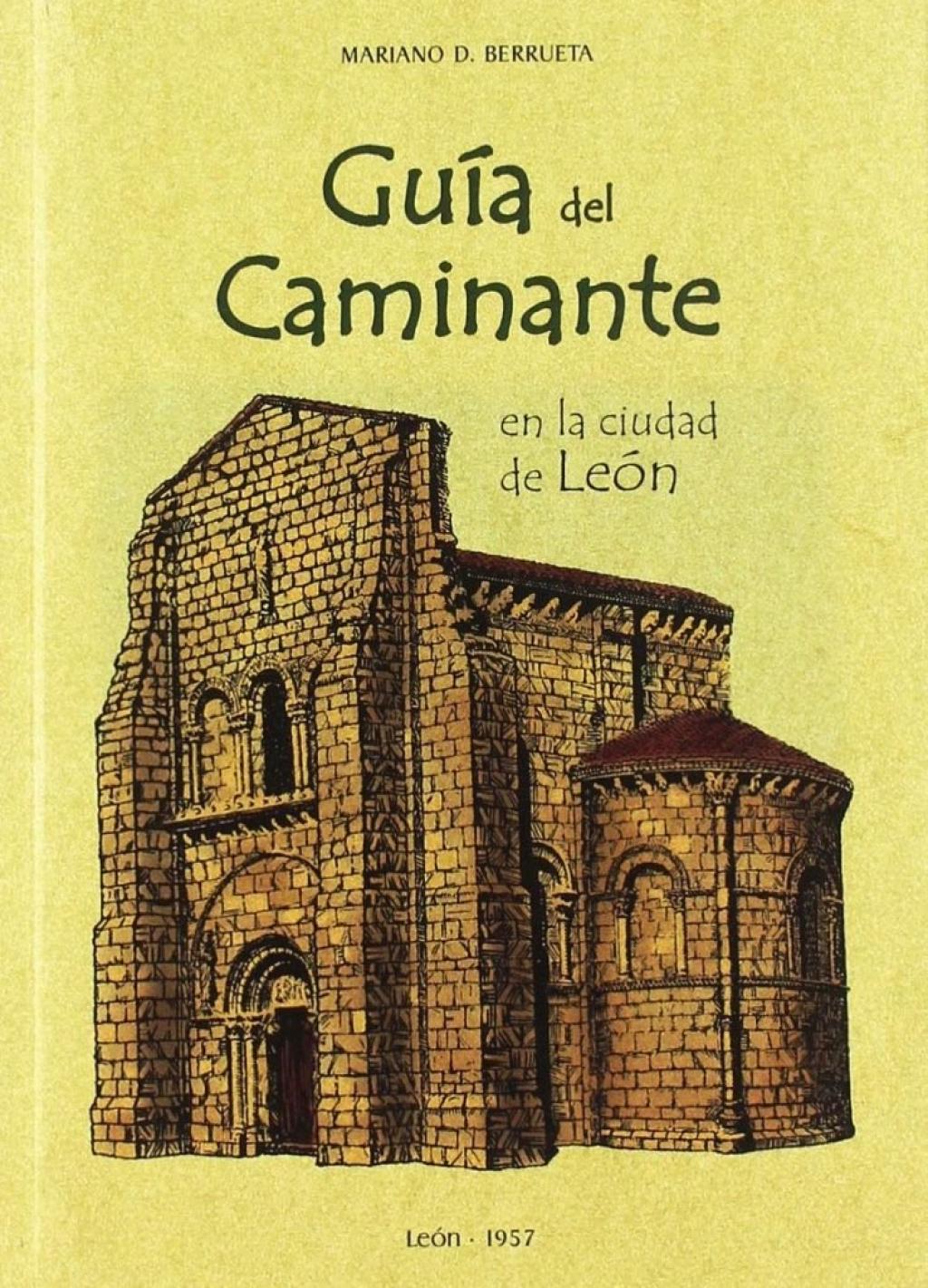 Guía del caminante en la ciudad de León