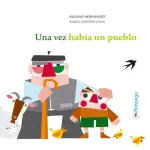 Una vez había un pueblo