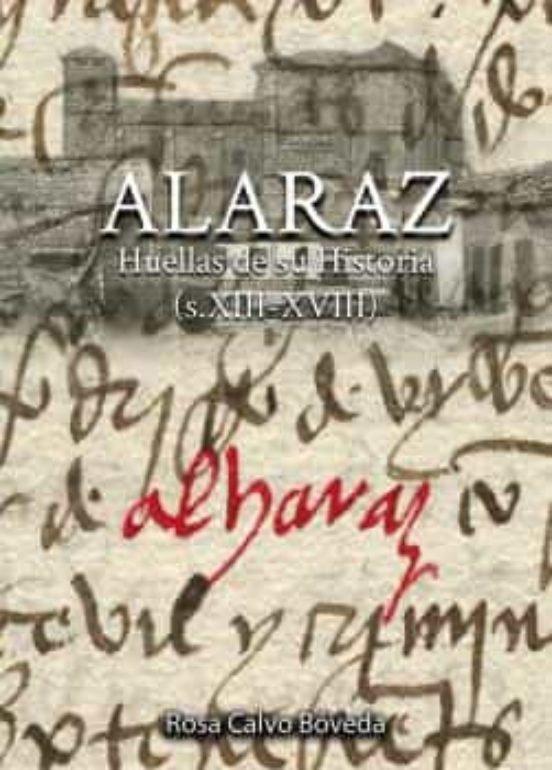 Alaraz. Huellas de su historia (S.XIII-XVIII)