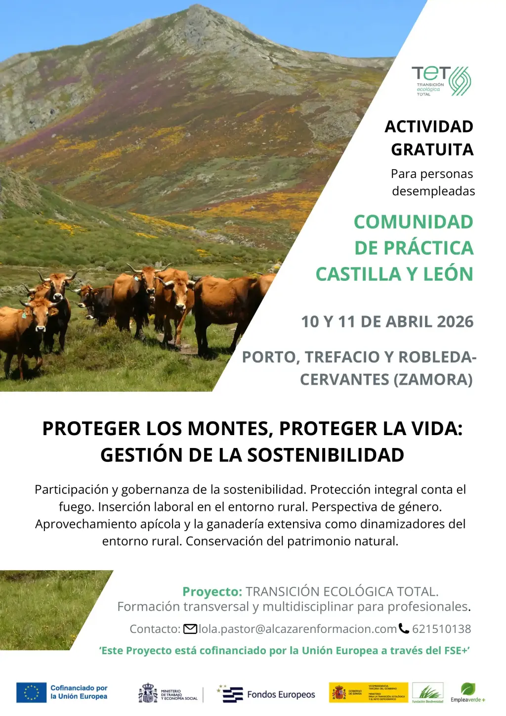 Proteger los montes, proteger la vida: Gestión de la sostenibilidad en Sanabria