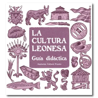 La cultura leonesa, guía didáctica