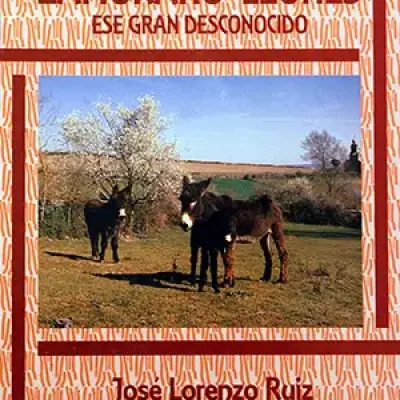 El asno zamorano leonés: Ese gran desconocido