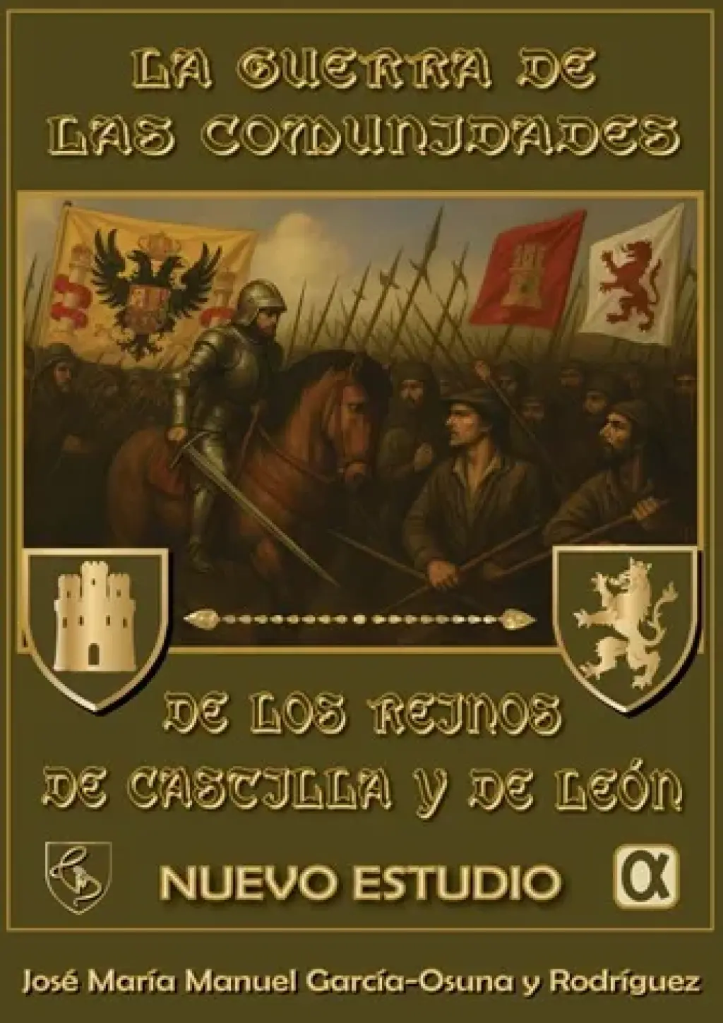 La guerra de las comunidades de los reinos de Castilla y de León