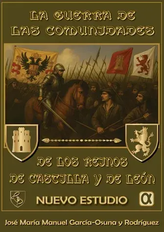 La guerra de las comunidades de los reinos de Castilla y de León