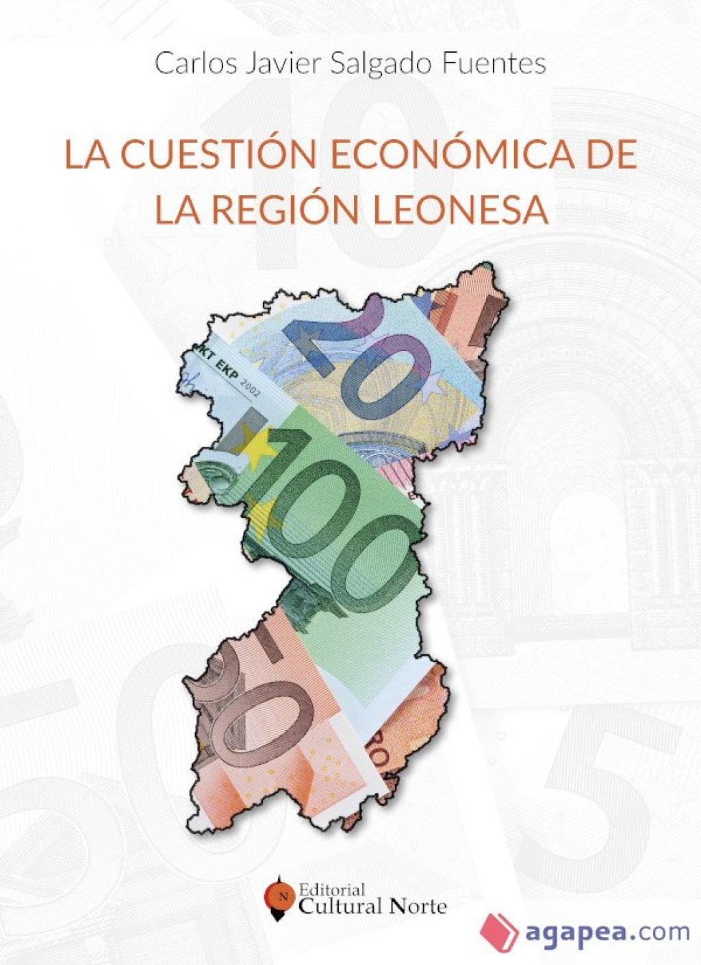 La cuestión económica de la Región Leonesa