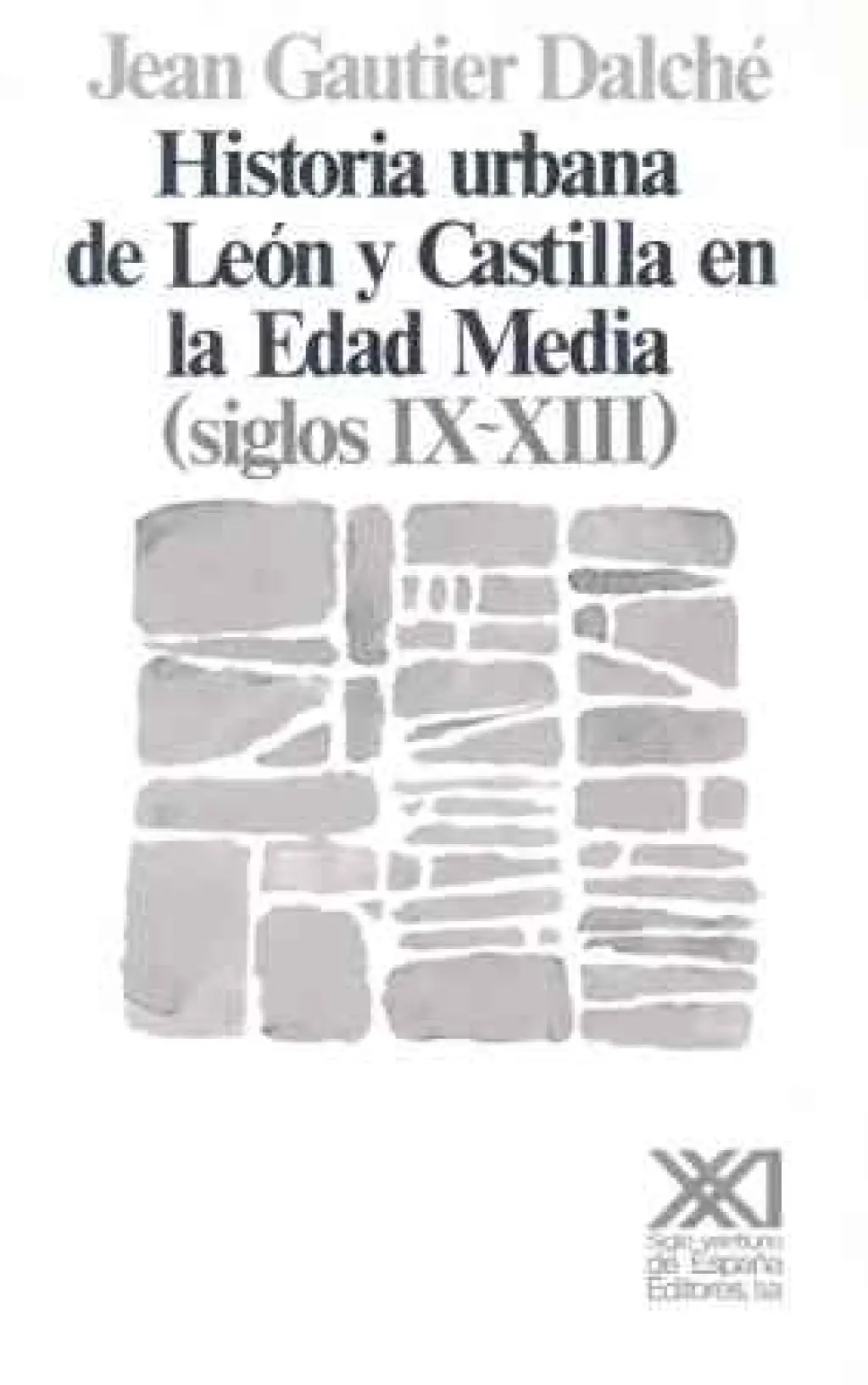Historia urbana de León y Castilla en la Edad Media