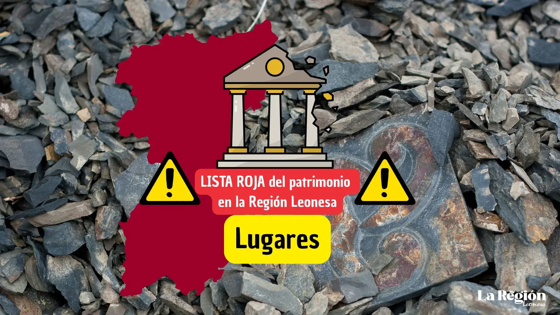 Lista Roja del patrimonio en la Región Leonesa. Lugares