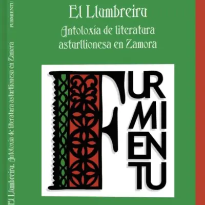 El Llumbreiru. Antoloxía de literatura asturllionesa en Zamora