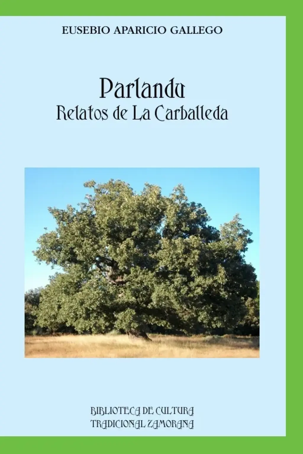 Parlandu: Relatos de La Carballeda