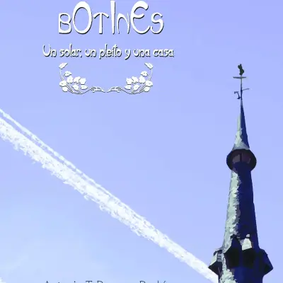 Botines. Un solar, un pleito y una casa