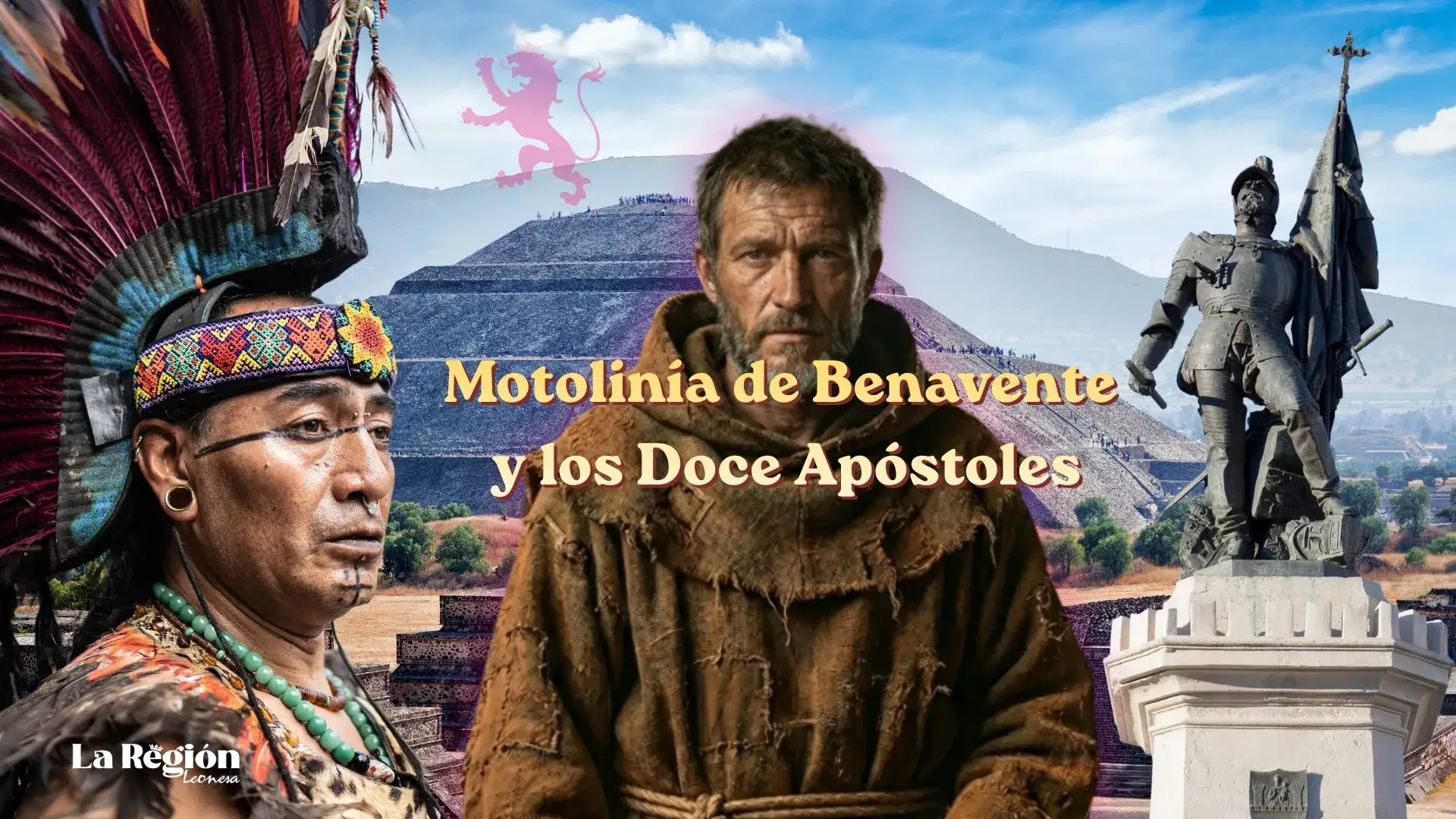 Motolinía de Benavente y los Doce Apóstoles