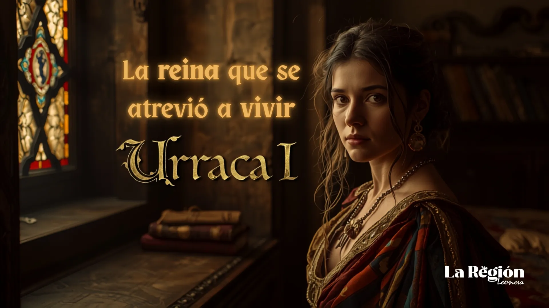 La reina que se atrevió a vivir: Urraca I