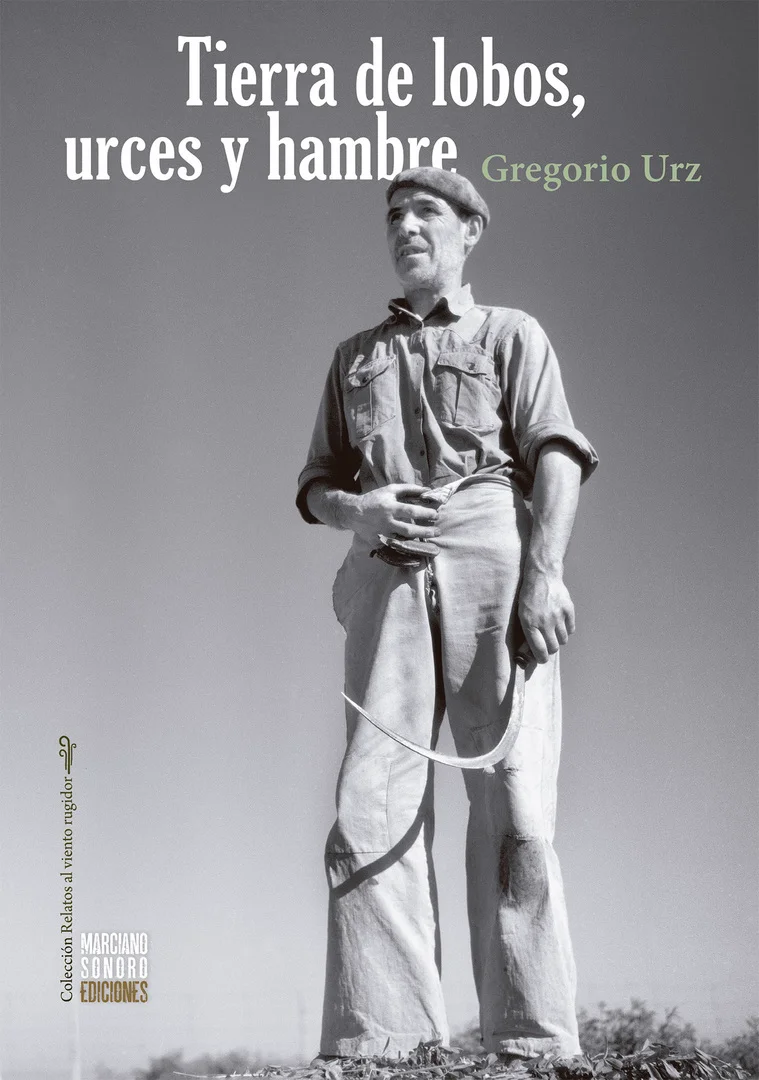 Tierra de lobos, urces y hambre