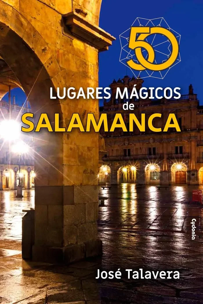 50 Lugares mágicos de Salamanca