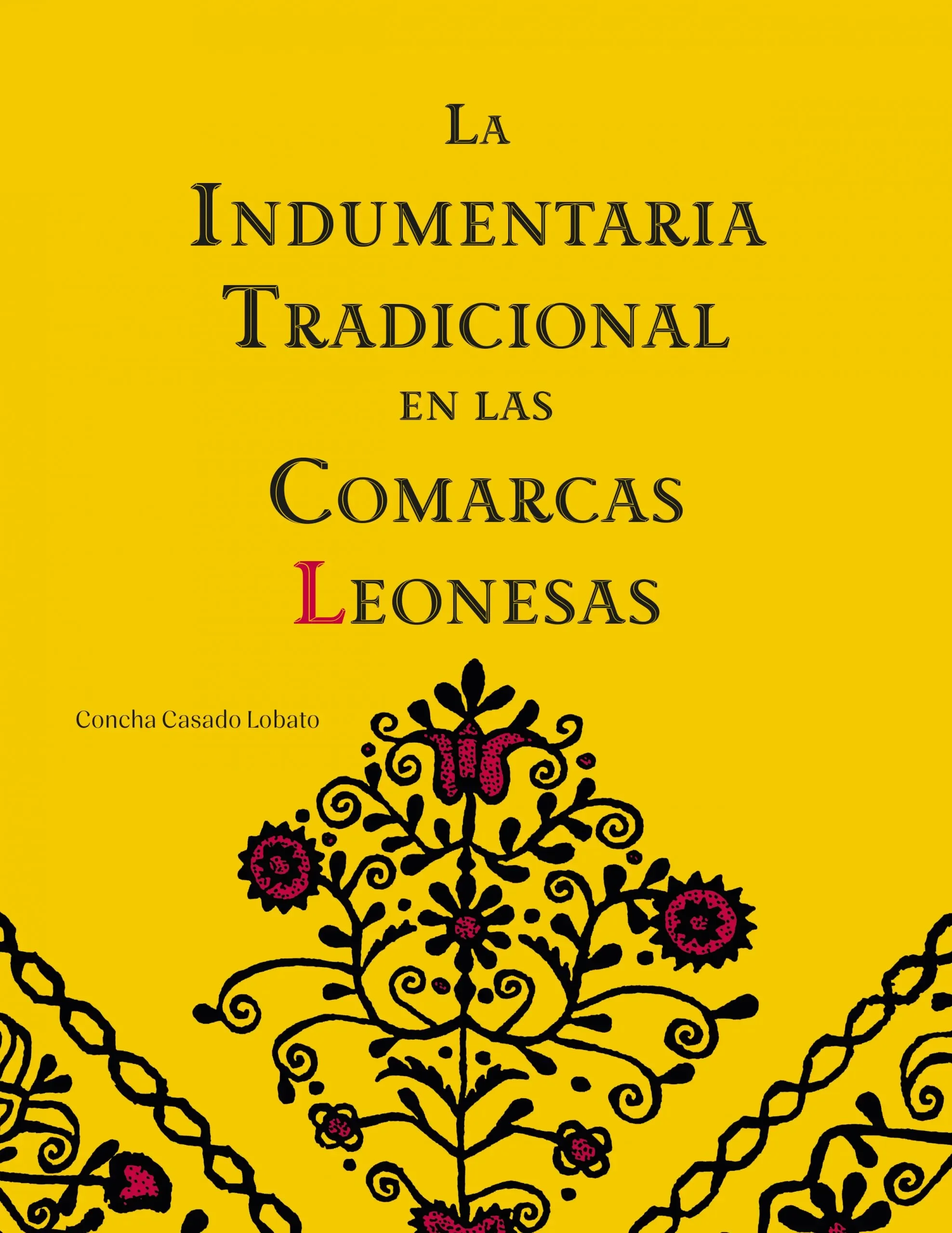 La indumentaria tradicional en las comarcas leonesas