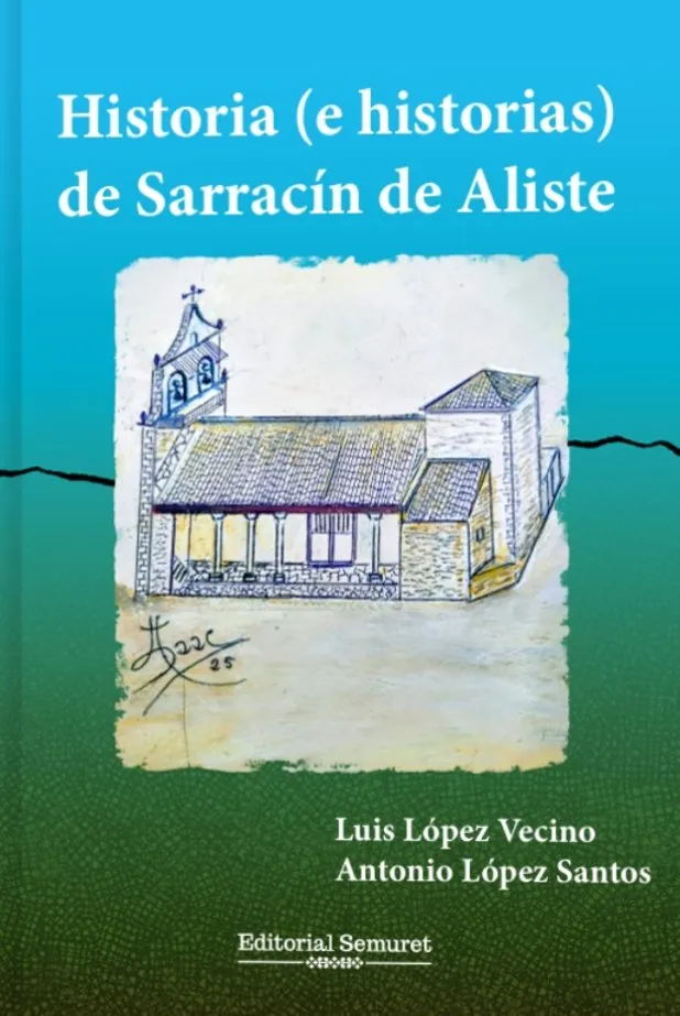 Historia (e historias) de Sarracín de Aliste