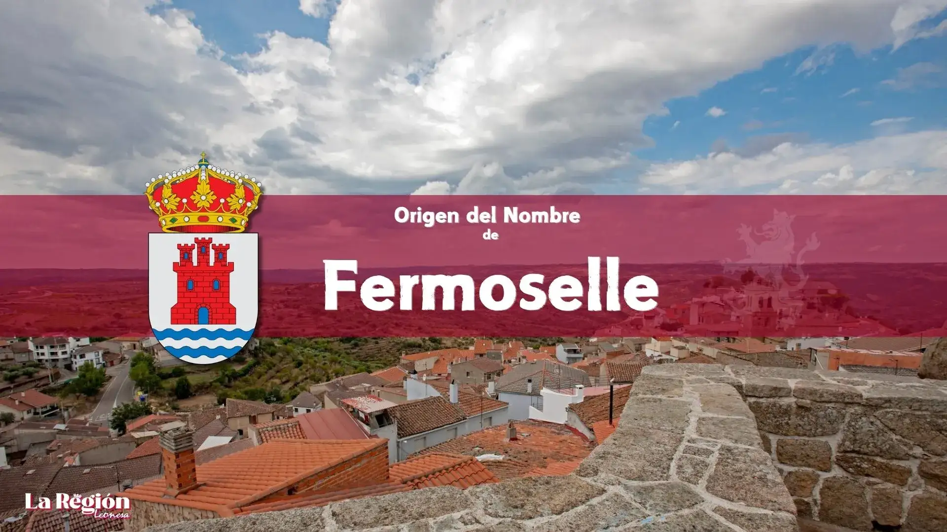 Origen del nombre de: Fermoselle