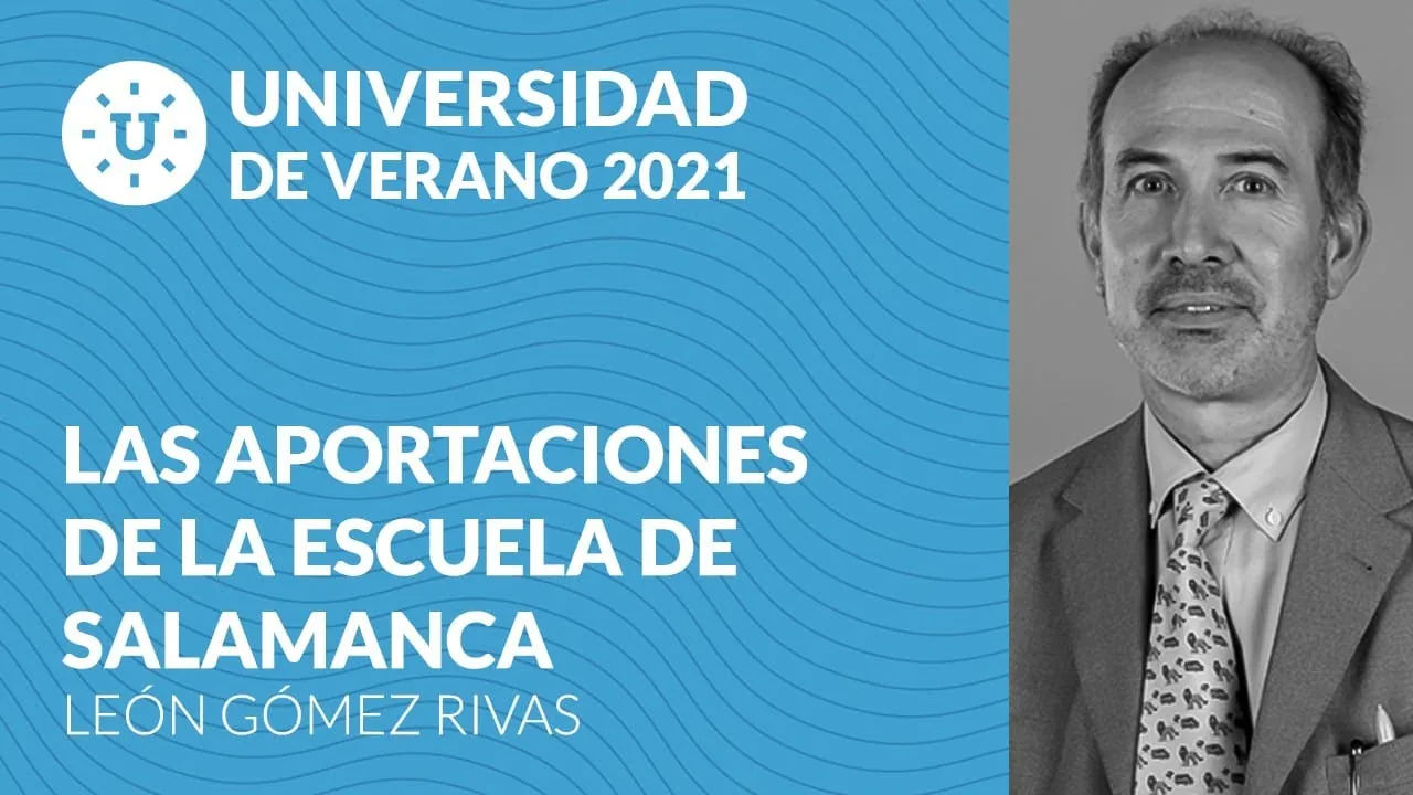 Las aportaciones de la Escuela de Salamanca