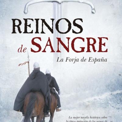 Reinos de Sangre: La Forja de España