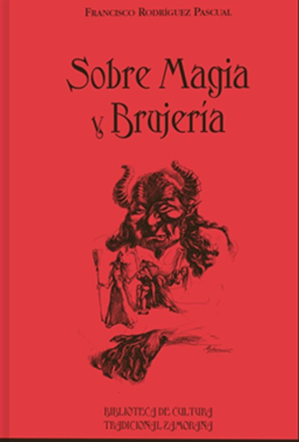 Sobre magia y brujería