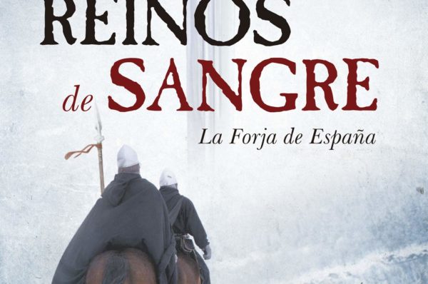 Reinos de Sangre: La Forja de España