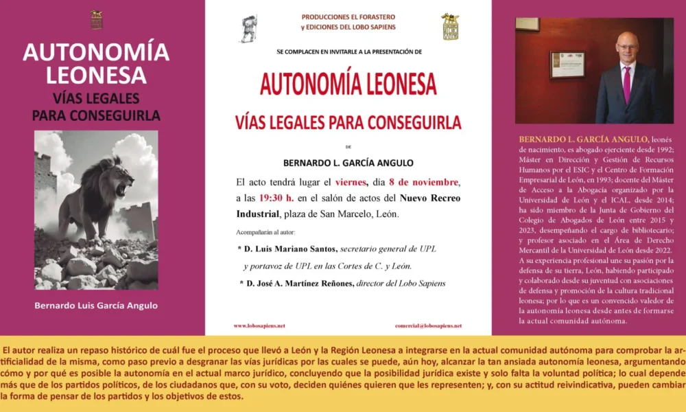 Presentación de “Autonomía leonesa, vías legales para conseguirla”