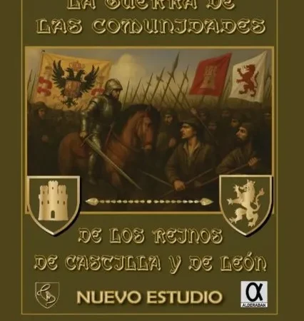 La guerra de las comunidades de los reinos de Castilla y de León